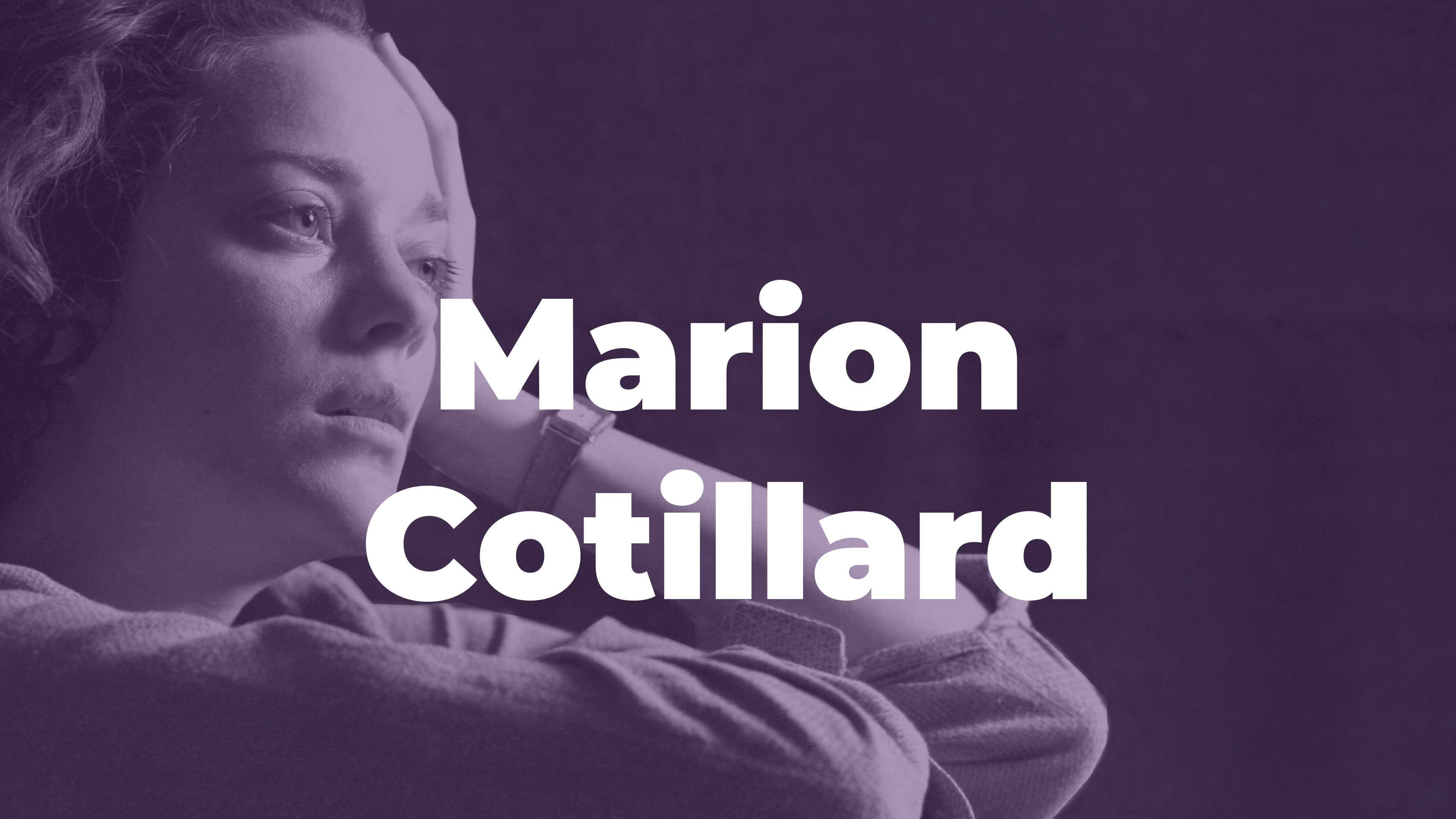 Rétrospective de Marion Cotillard