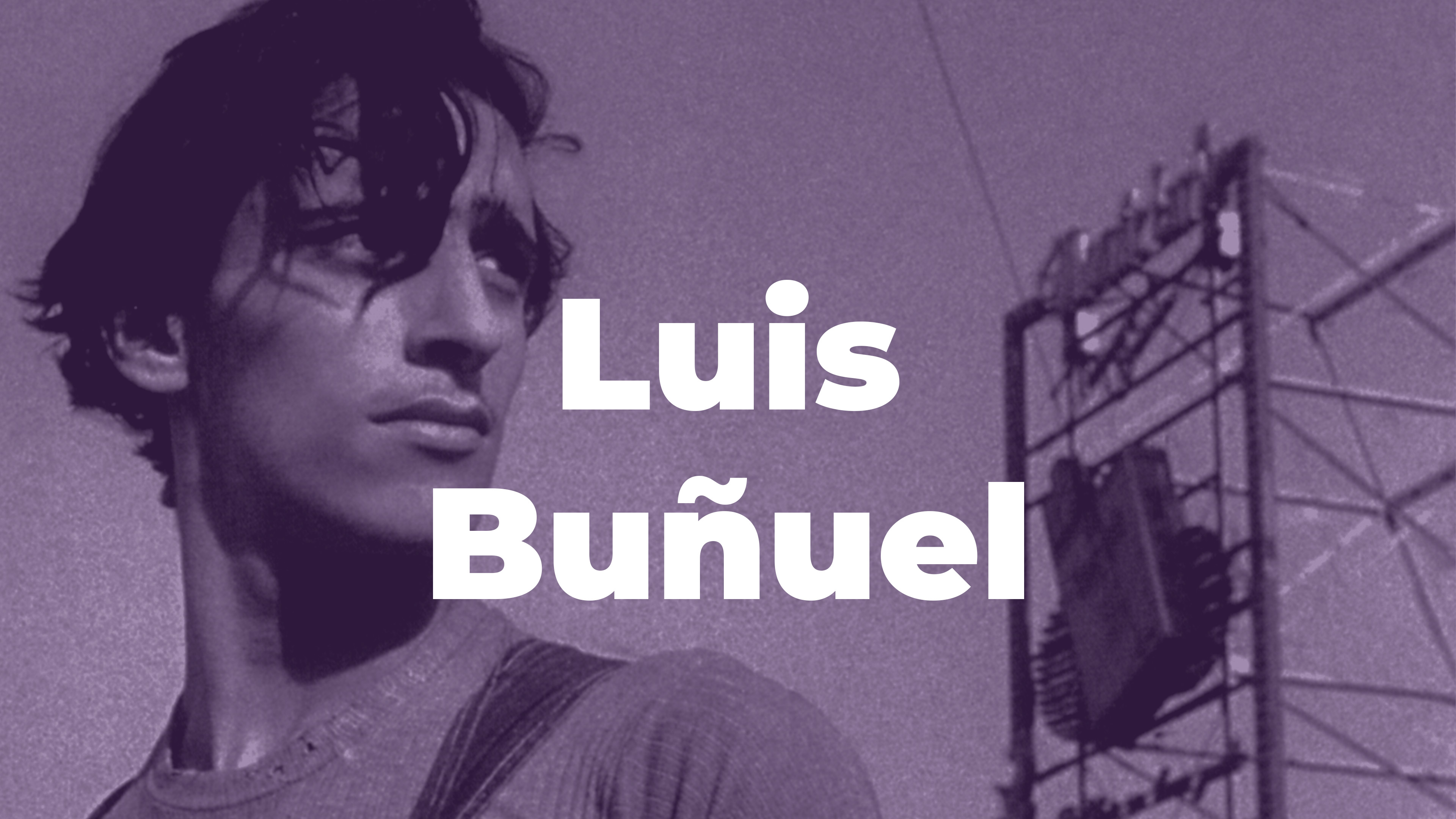 Rétrospective de Luis Bunuel