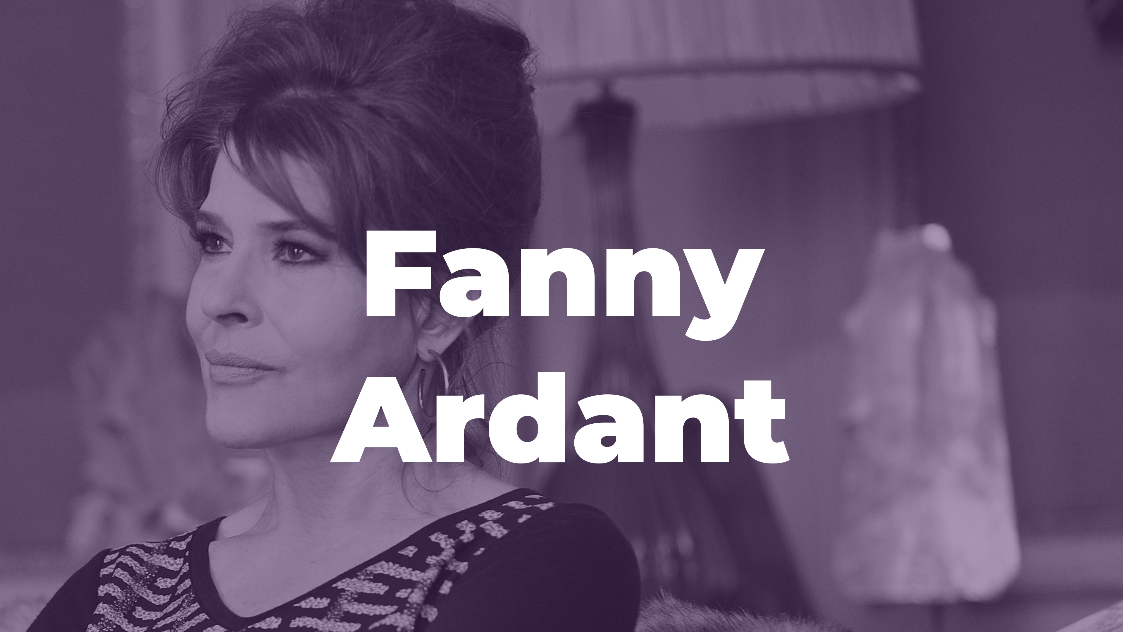 Rétrospective de Fanny Ardant